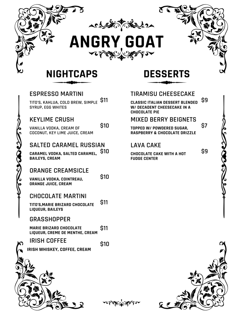Angry Goat Nightcaps and Desserts